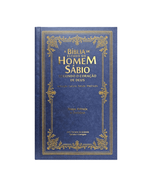 BÍBLIA DO HOMEM SÁBIO SEGUNDO O CORAÇÃO DE DEUS ARC C/ HARPA CAPA DURA - CLÁSSICA AZUL