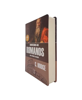 LIVRO COMENTÁRIO AOS ROMANOS - CAPA DURA - CHARLES HODGE
