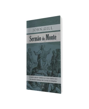 LIVRO SEMÃO DO MONTE - JOHN GILL
