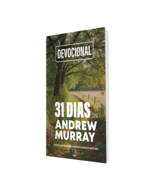 LIVRO DEVOCIONAL 31 DIAS COM ANDREW MURRAY - ANDREW MURRAY