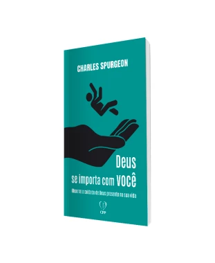 LIVRO DEUS SE IMPORTA COM VOCÊ - CHARLES SPURGEON