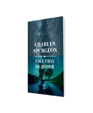 LIVRO UMA VIDA DE PODER - C. SPURGEON