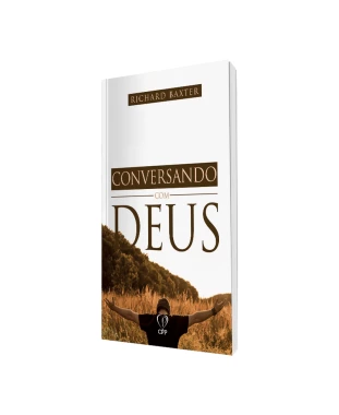 LIVRO CONVERSANDO COM DEUS - RICHARD BAXTER