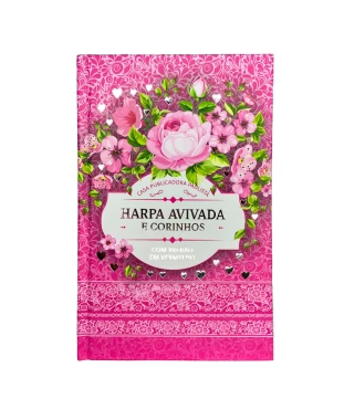 HARPA AVIVADA E CORINHOS CAPA DURA L. HIPERG. MOD. 02 FLORAL PINK