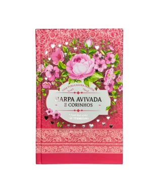HARPA AVIVADA E CORINHOS CAPA DURA L. HIPERG. MOD. 03 FLORAL ROSA