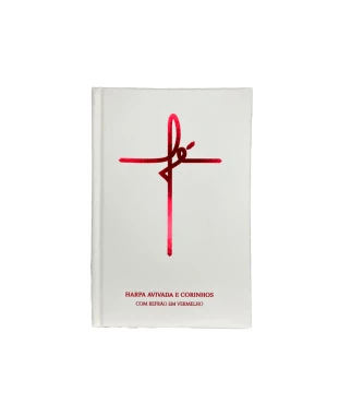 HARPA AVIVADA E CORINHOS CAPA DURA L. HIPERG. MOD. 10 FÉ BRANCA