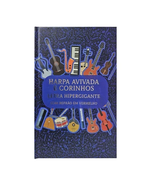 HARPA AVIVADA E CORINHOS CAPA DURA L. HIPERG. MOD. 04 NOTAS MUSICAIS