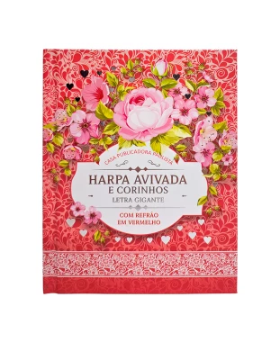 HARPA AVIVADA E CORINHOS CAPA DURA LT GIGANTE - MOD 03 FLORAL ROSA