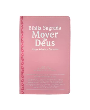 BÍBLIA MOVER DE DEUS ARC. L ULTRAGIG. C/ HARPA ROSA