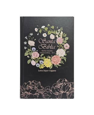 BIBLIA REINA-VALERA TRADICIONAL - RVT - LETRA SÚPER GIGANTE- TAPA DURA - FLORES NEGRA