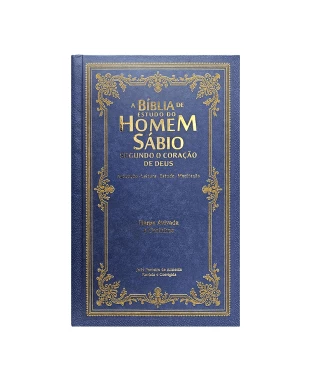 BÍBLIA DO HOMEM SÁBIO SEGUNDO O CORAÇÃO DE DEUS ARC C/ HARPA CAPA DURA - CLÁSSICA AZUL