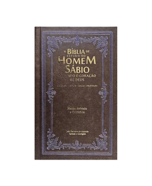 BÍBLIA DO HOMEM SÁBIO SEGUNDO O CORAÇÃO DE DEUS ARC C/ HARPA CAPA DURA - CLÁSSICA BORDÔ