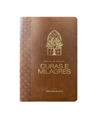 BÍBLIA DE ESTUDO CURAS E MILAGRES CAPA PU NOBRE LUXO - MARROM