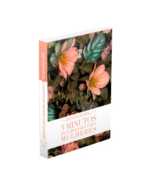 LIVRO DEVOCIONAL 3 MINUTOS DE SABEDORIA P/ MULHERES FULL COLOR - TUDO POSSO