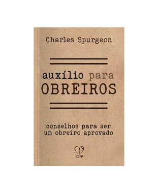 LIVRO AUXÍLIO PARA OBREIROS - CHARLES SPURGEON