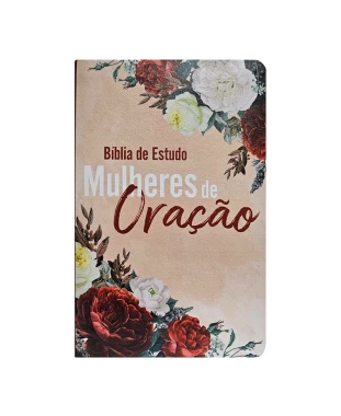 BÍBLIA DE ESTUDO TEMÁTICA MULHERES DE ORAÇÃO ARC - CAPA 02
