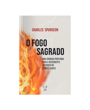 LIVRO FOGO SAGRADO - CHARLES SPURGEON