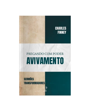 LIVRO PREGANDO COM PODER - AVIVAMENTO - FINNEY/RYLE/SPURGEON