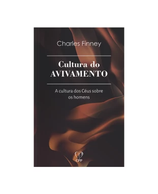 LIVRO CULTURA DO AVIVAMENTO - CHARLES FINNEY