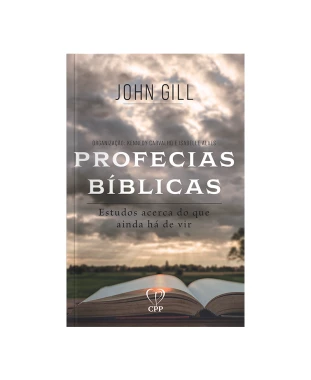LIVRO PROFECIAS BÍBLICAS: ESTUDO ACERCA DO QUE HÁ POR VIR