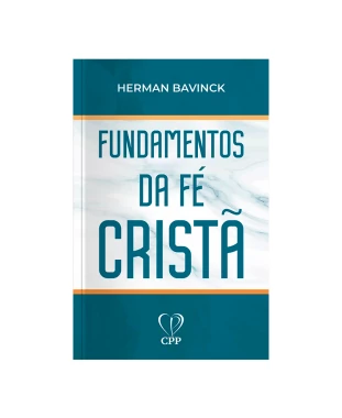 LIVRO FUNDAMENTOS DA FÉ CRISTÃ