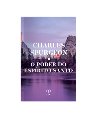LIVRO O PODER DO ESPÍRITO SANTO - C. SPURGEON