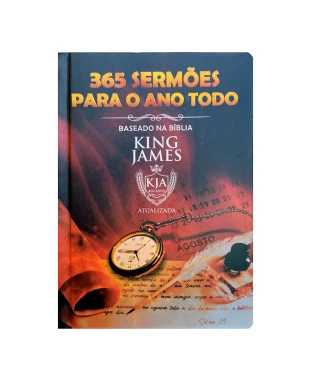 LIVRO 365 SERMÕES PARA O ANO TODO KJA - CAPA DURA