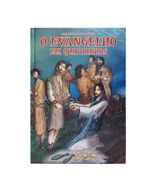 LIVRO O EVANGELHO EM QUADRINHOS